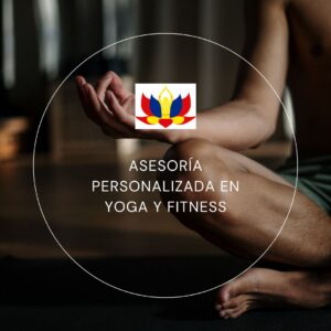 ASESORIA PERSONALIZADA EN YOGA Y FITNESS